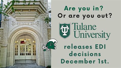 does tulane have early action|tulane college acceptance rate.